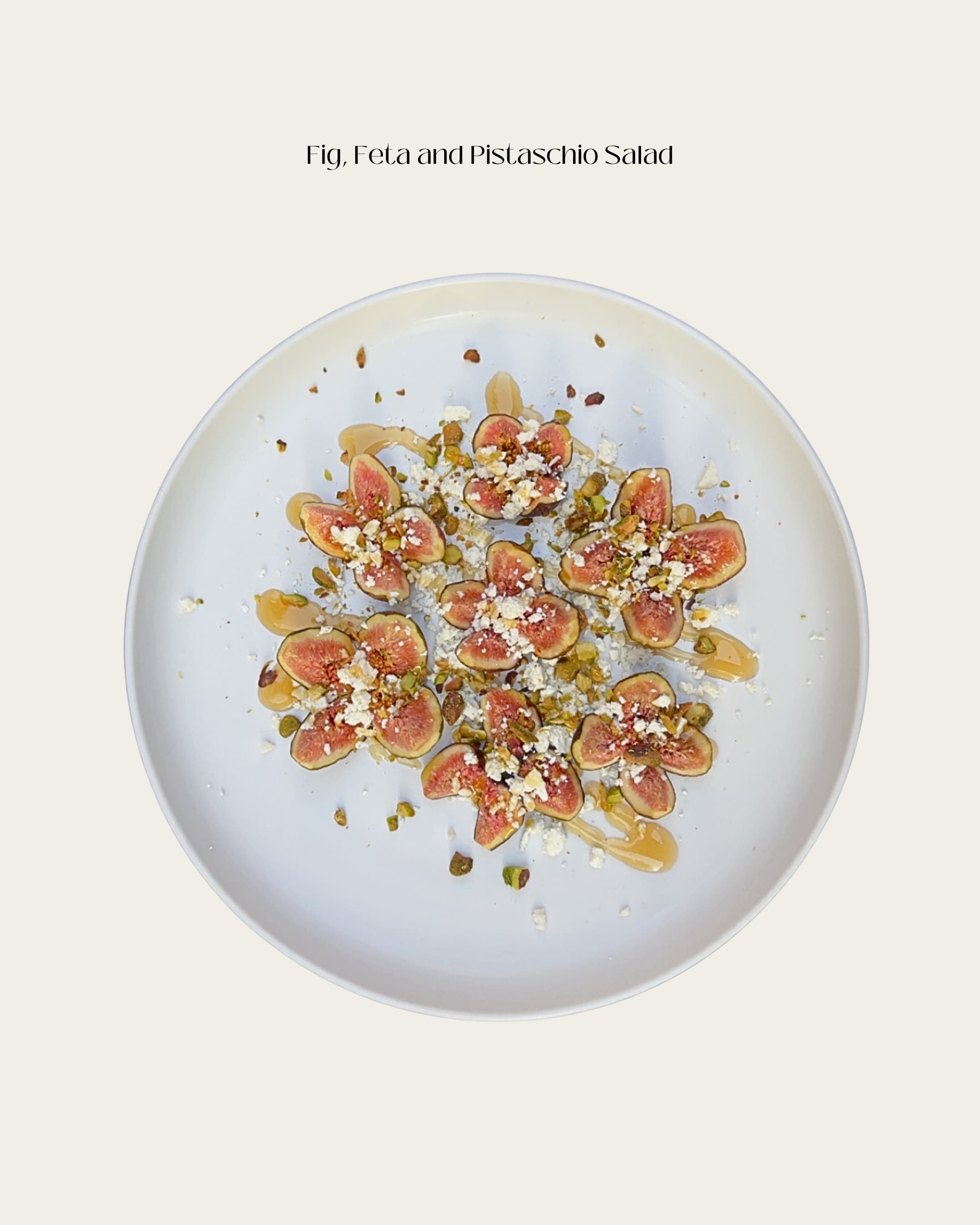 Fig, feta and pistachio salad
